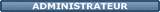 Administrateur